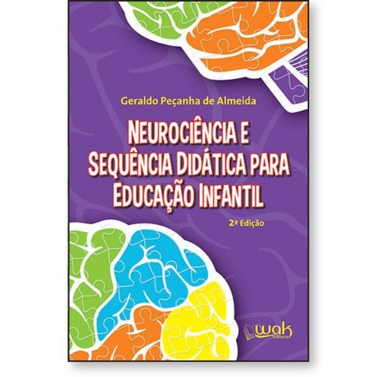 Neurociência E Sequência Didática Para Educação Infantil